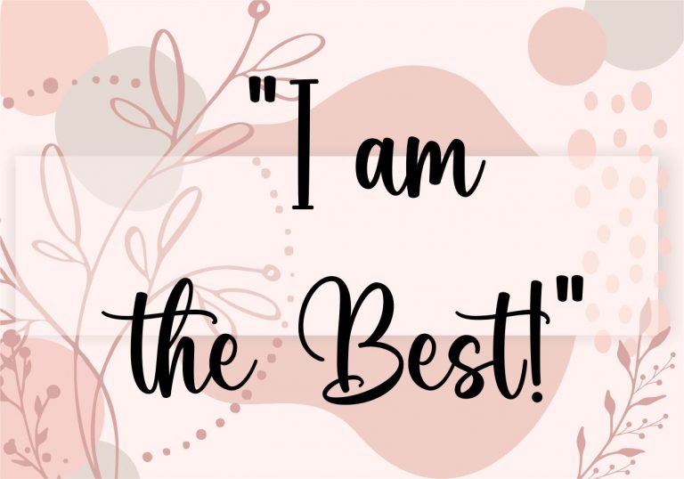 “I am the Best!”